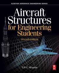 صورة الغلاف: Aircraft Structures for Engineering Students 7th edition 9780128228685