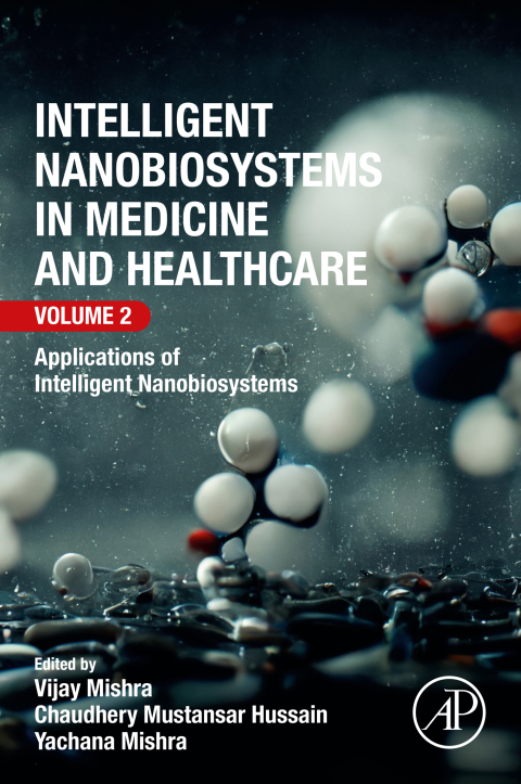 Cover image for book Intelligent Nanobiosystems in Medicine and Healthcare, Volume 2