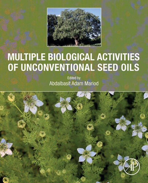 Cover image for book Multiple Biological Activities of Unconventional Seed Oils