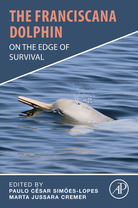 Cover image for book The Franciscana Dolphin