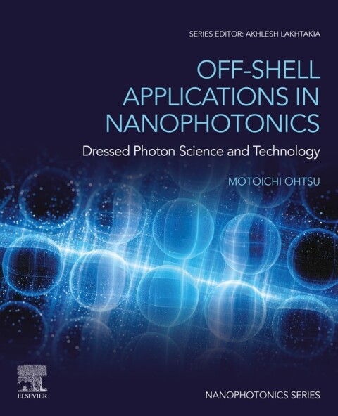 Cover image for book Off-Shell Applications in Nanophotonics