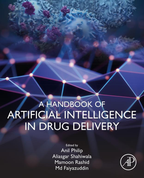 Cover image for book A Handbook of Artificial Intelligence in Drug Delivery