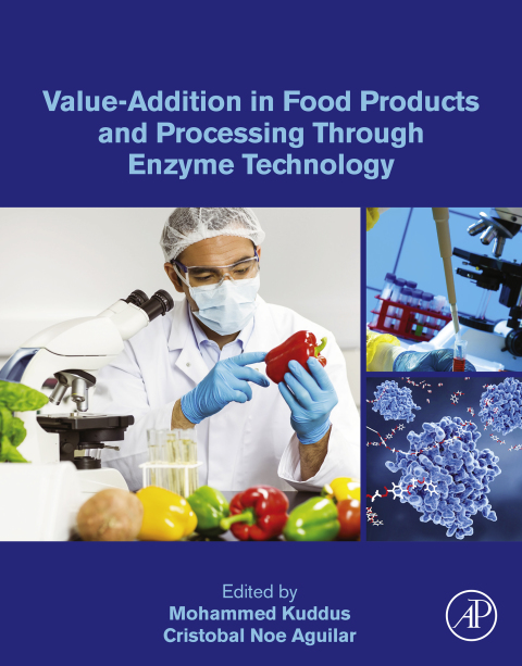 Cover image for book Value-Addition in Food Products and Processing Through Enzyme Technology