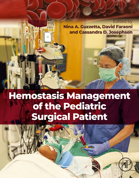 Cover image for book Hemostasis Management of the Pediatric Surgical Patient