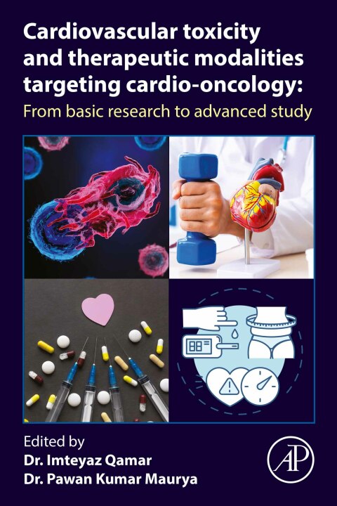 Cover image for book Cardiovascular Toxicity and Therapeutic Modalities Targeting Cardio-oncology