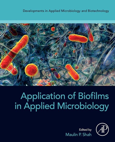 Cover image for book Application of Biofilms in Applied Microbiology