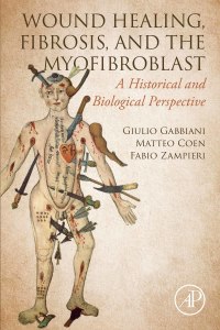Cover image: Wound Healing, Fibrosis, and the Myofibroblast 9780323905466