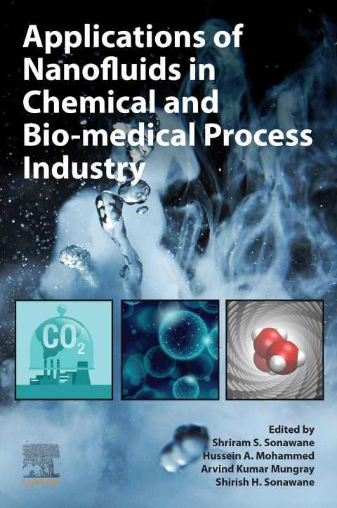 Cover image for book Applications of Nanofluids in Chemical and Bio-medical Process Industry