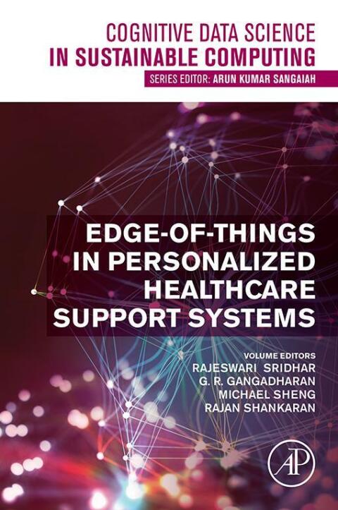Cover image for book Edge-of-Things in Personalized Healthcare Support Systems