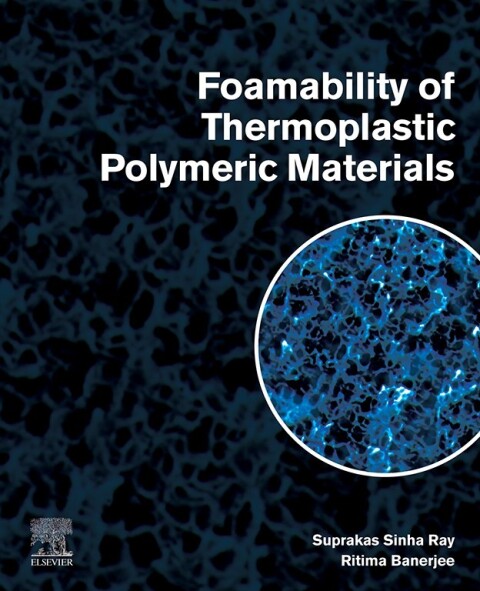 Cover image for book Foamability of Thermoplastic Polymeric Materials