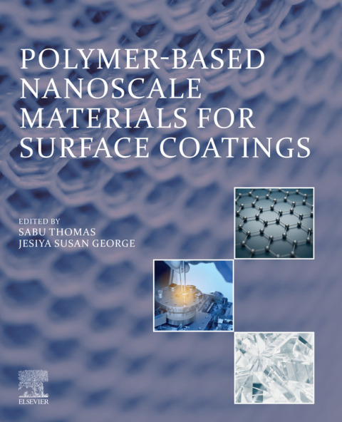 Cover image for book Polymer-Based Nanoscale Materials for Surface Coatings