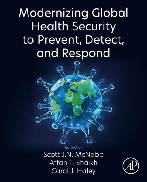 Cover image for book Modernizing Global Health Security to Prevent, Detect, and Respond