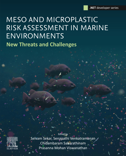 Cover image for book Meso and Microplastic Risk Assessment in Marine Environments
