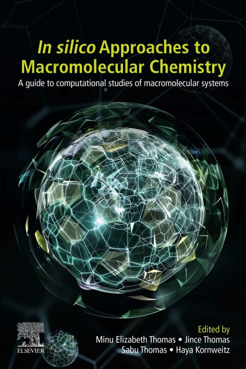 Cover image for book In-Silico Approaches to Macromolecular Chemistry