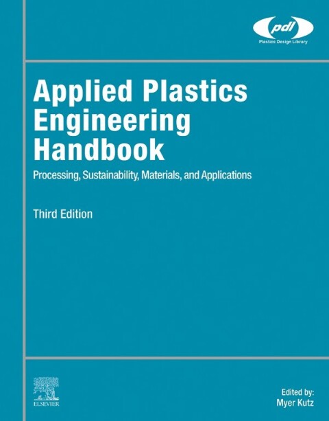 Cover image for book Applied Plastics Engineering Handbook