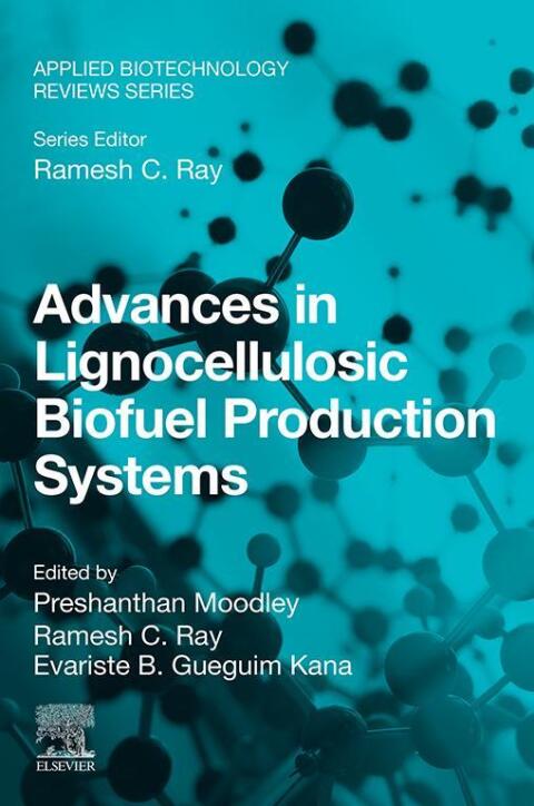 Cover image for book Advances in Lignocellulosic Biofuel Production Systems