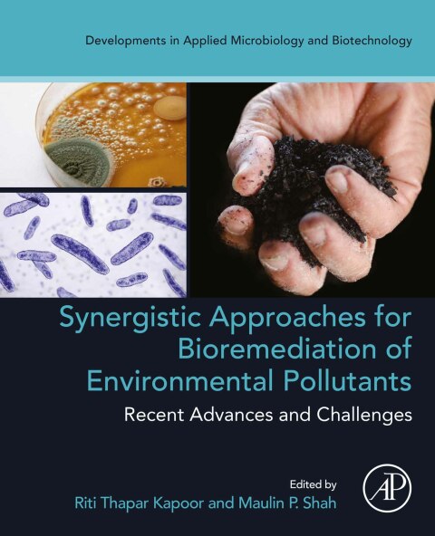 Cover image for book Synergistic Approaches for Bioremediation of Environmental Pollutants: Recent Advances and Challenges
