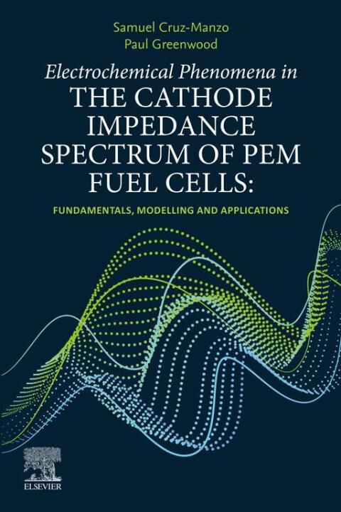 Cover image for book Electrochemical Phenomena in the Cathode Impedance Spectrum of PEM Fuel Cells