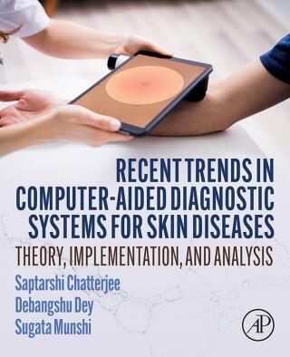 Recent Trends in Computer-aided Diagnostic Systems for Skin Diseases
