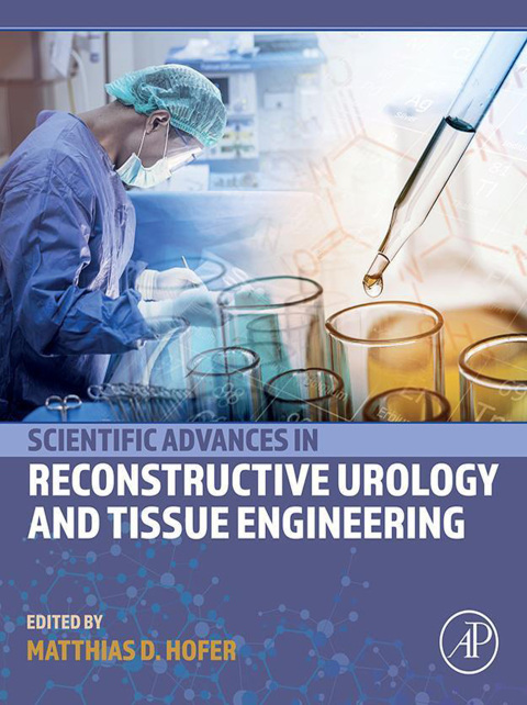 Cover image for book Scientific Advances in Reconstructive Urology and Tissue Engineering