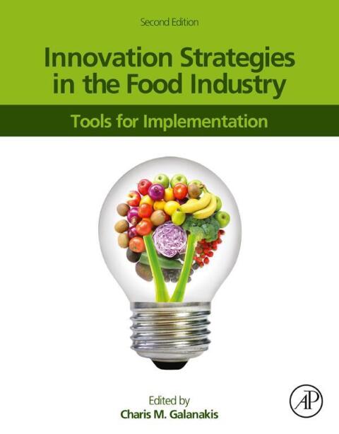 Cover image for book Innovation Strategies in the Food Industry
