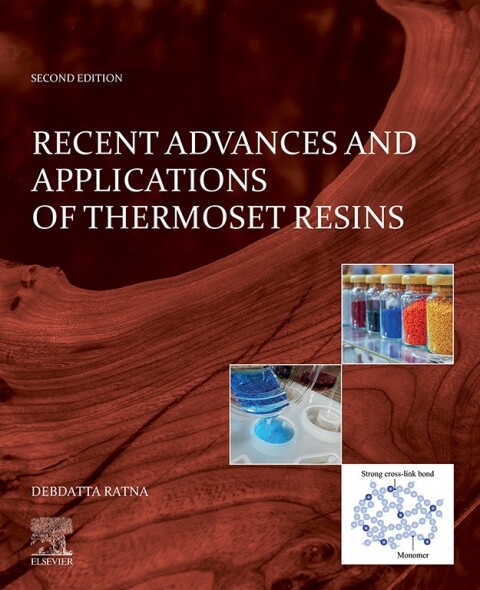 Cover image for book Recent Advances and Applications of Thermoset Resins