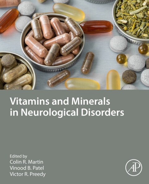 Vitamins and Minerals in Neurological Disorders 