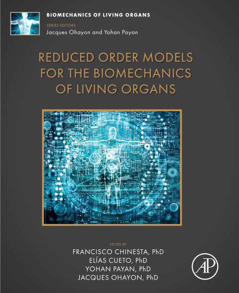 Cover image for book Reduced Order Models for the Biomechanics of Living Organs