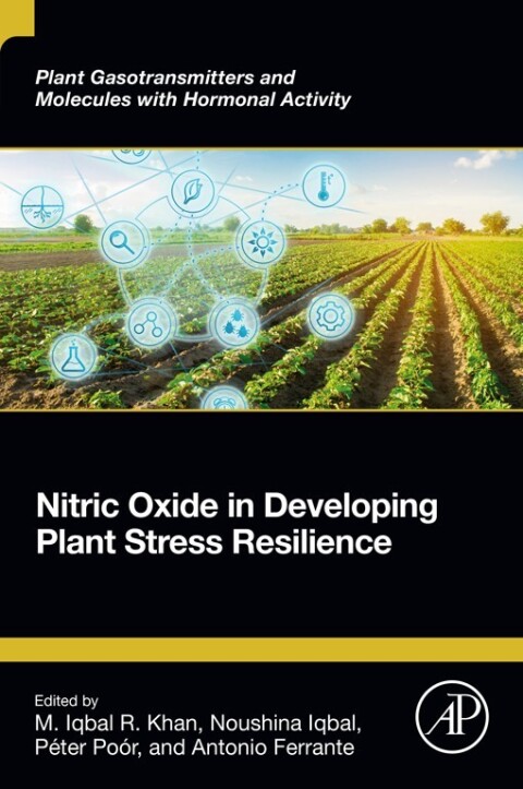 Nitric Oxide in Developing Plant Stress Resilience 