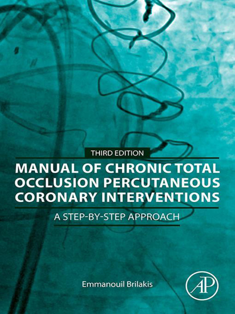 Cover image for book Manual of Chronic Total Occlusion Percutaneous Coronary Interventions