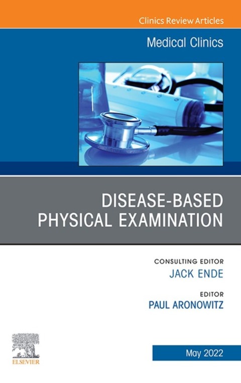 Cover image for book Diseases and the Physical Examination, An Issue of Medical Clinics of North America
