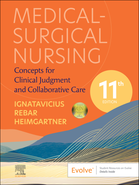Medical Surgical Nursing: Concepts For Clinical Judgment And Collaborative Care