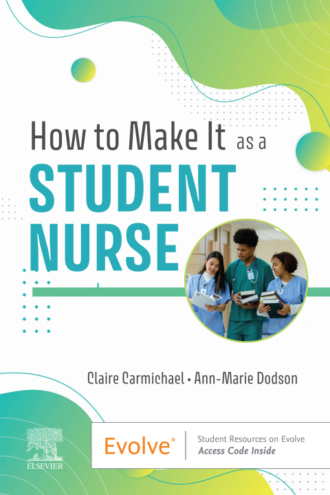 Cover image for book How to Make It As A Student Nurse