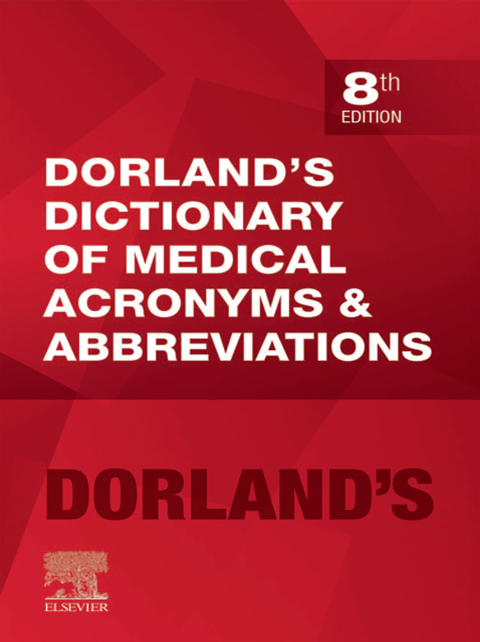 Cover image for book Dorland's Dictionary of Medical Acronyms and Abbreviations