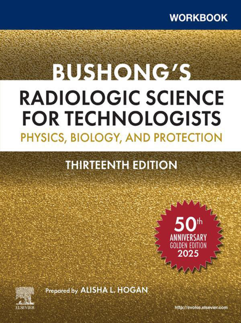 Cover image for book Workbook for Bushong’s Radiologic Science for Technologists
