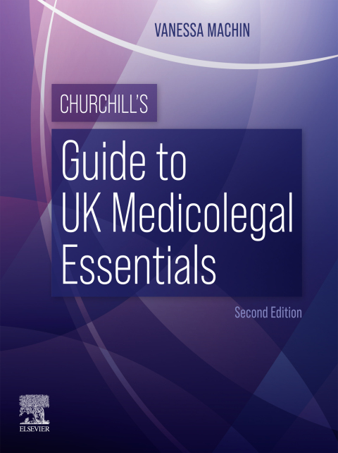 Cover image for book Churchill’s Guide to UK Medicolegal Essentials