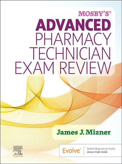 Cover image for book Mosby's Advanced Pharmacy Technician Exam Review