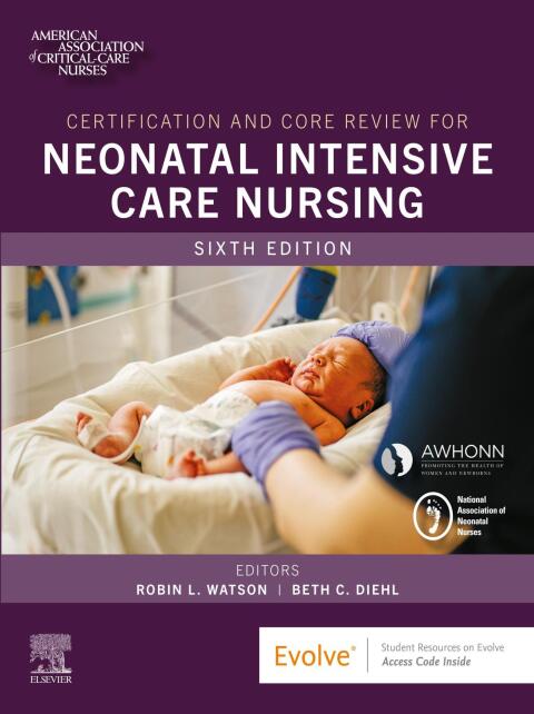 Cover image for book Certification and Core Review for Neonatal Intensive Care Nursing