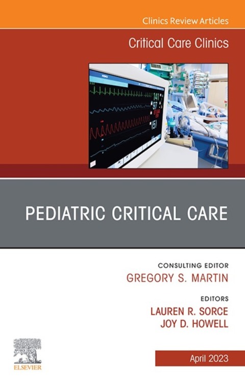 Cover image for book Pediatric Critical Care, An Issue of Critical Care Clinics