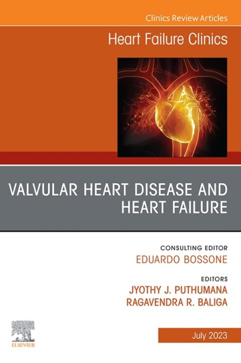 Cover image for book Valvular Heart Disease and Heart Failure, An Issue of Heart Failure Clinics