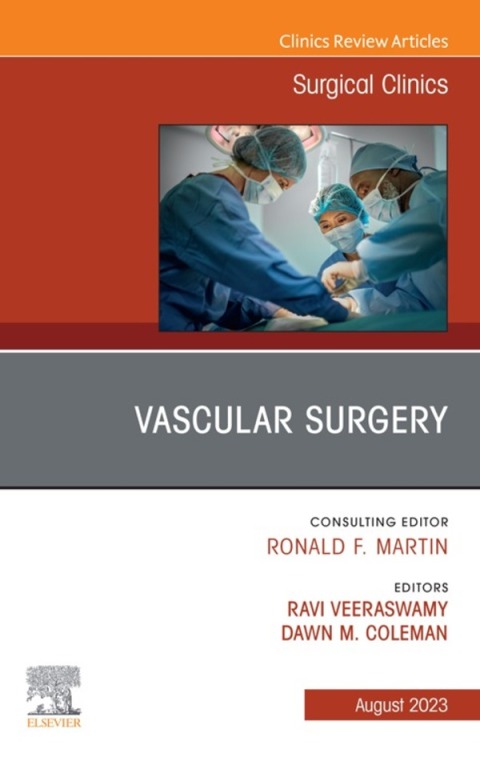 Cover image for book Vascular Surgery, An Issue of Surgical Clinics