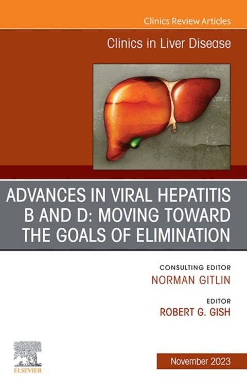 Cover image for book Hepatitis B Virus and Hepatitis D Virus, An Issue of Clinics in Liver Disease