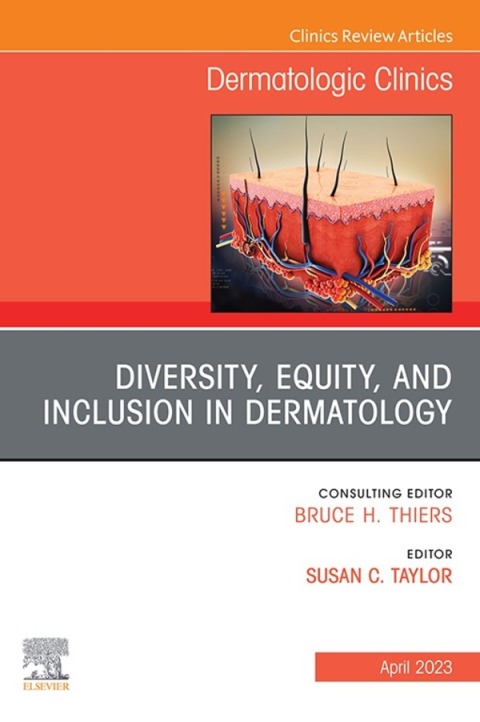Cover image for book Diversity, Equity, and Inclusion in Dermatology, An Issue of Dermatologic Clinics