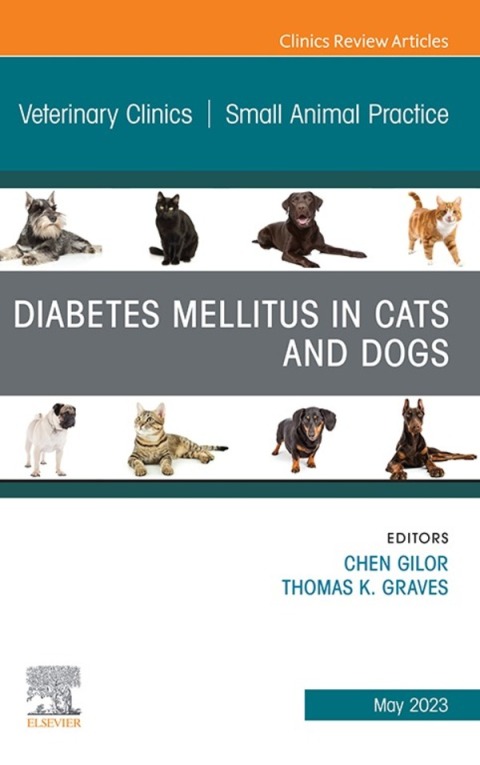 Cover image for book Diabetes Mellitus in Cats and Dogs, An Issue of Veterinary Clinics of North America: Small Animal Practice