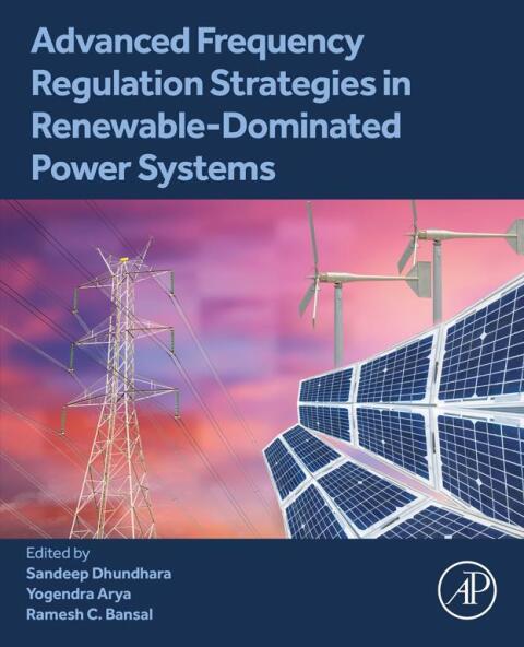 Cover image for book Advanced Frequency Regulation Strategies in Renewable-Dominated Power Systems