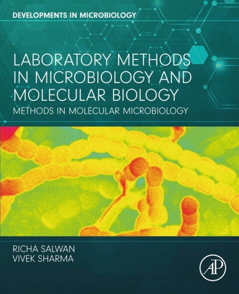 Laboratory Methods in Microbiology and Molecular Biology 