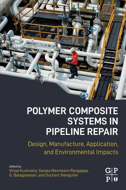 Cover image for book Polymer Composite Systems in Pipeline Repair