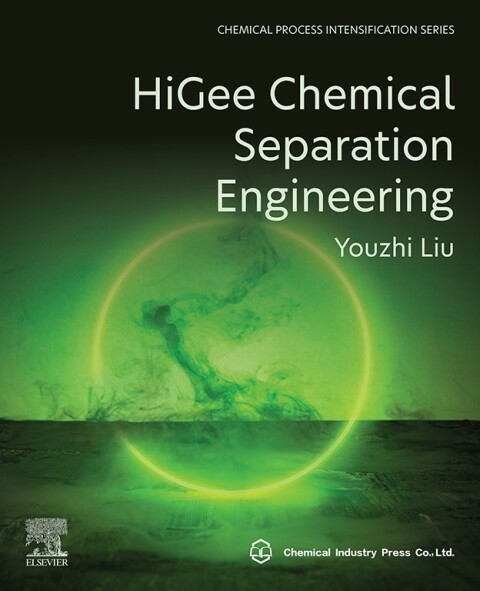 Cover image for book HiGee Chemical Separation Engineering
