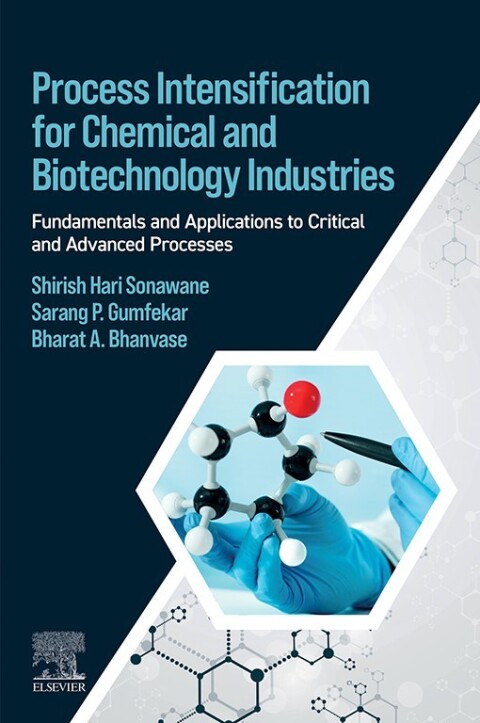 Cover image for book Process Intensification for Chemical and Biotechnology Industries