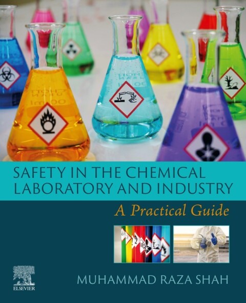 Cover image for book Safety in the Chemical Laboratory and Industry